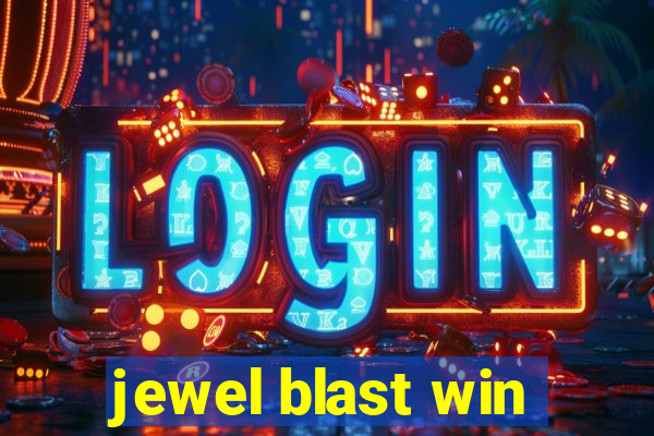 jewel blast win